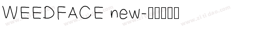 WEEDFACE new字体转换